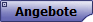 Angebote